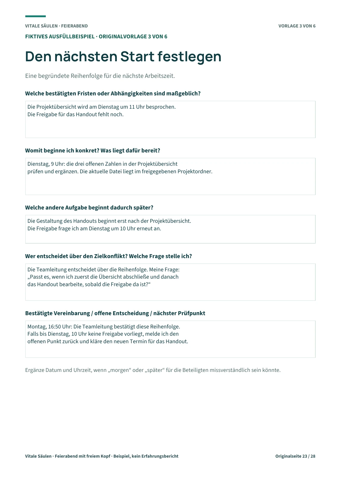 Ausgefüllte Originalvorlage: Den nächsten Start festlegen. Die fünf Einträge sind daneben vollständig als Text lesbar.